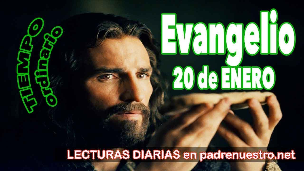 Evangelio del día 20 de enero