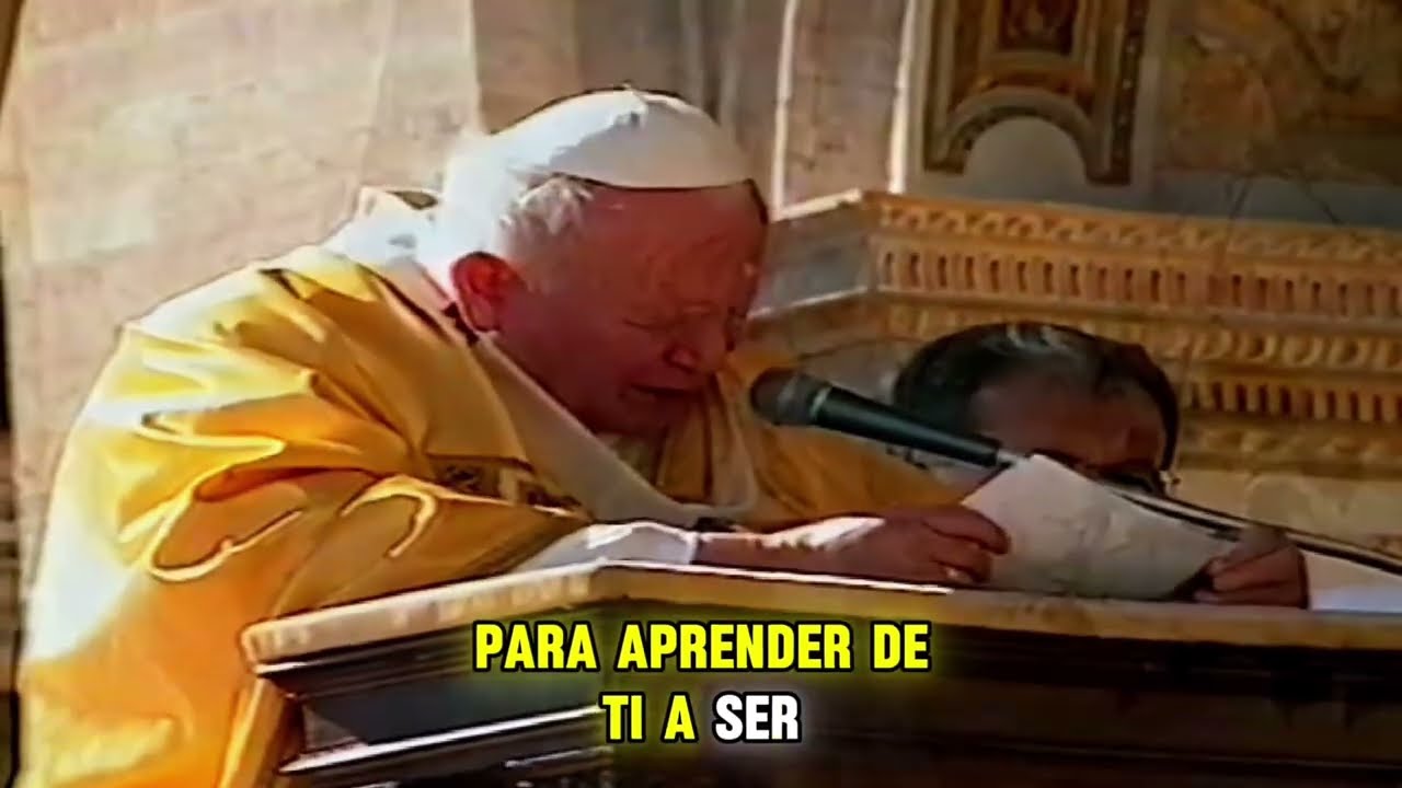 SAN JUAN PABLO II le pide a la VIRGEN MARÍA que nos ACOJA EN SU CASA